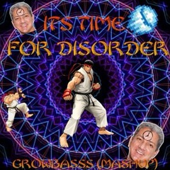 It's Time For Disorder