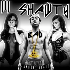 Lil Shawty Bad - Jaydub ( Prod. Jaydub_Beats)