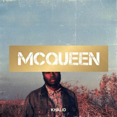 Vibe With Me (Khalid Location Remix by McQueen)