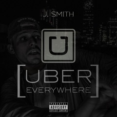 Uber Everywhere (Freestyle)