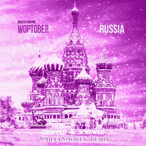 Gucci Mane - HI Five (Chopped & Screwed)$miley$mokes remix