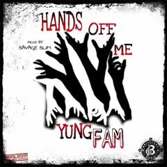 Yung Fam - Hands Off Me