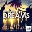 Dreams (ADE Special)