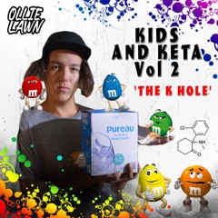 Kids And Keta Vol 2