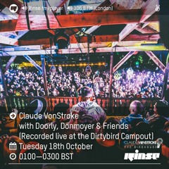 Rinse FM Podcast - Claude VonStroke (Dirtybird Campout Special) - 19th October 2016