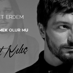 Mehmet Erdem - Acıyı Sevmek Olur Mu (Umut Kılıç Remix)