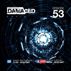 Damaged Radio 53 (Inc. Vertical Mode guest mix)