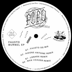 A1 Fausto - Burnel (Original Mix)