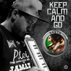 FRANK LUZ - KEEP CALM AND GO (REACTION RASTA RIDDIM)