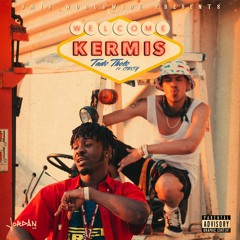 TADS THOTS FT. GRGY - KERMIS (Prod. GRGY)