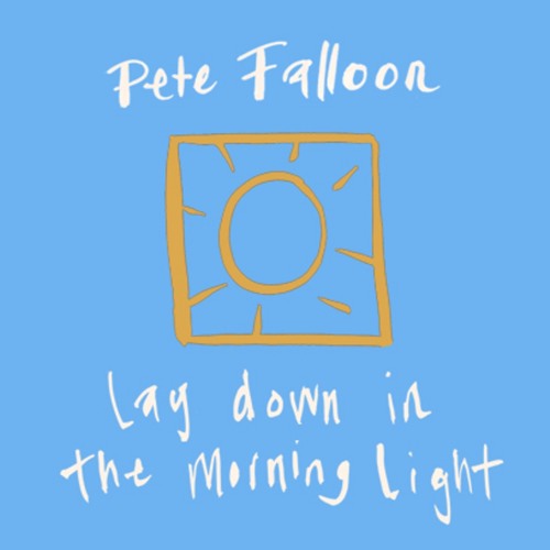 Lay Down In The Morning Light