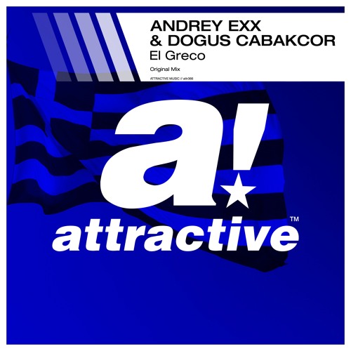 ANDREY EXX & DOGUS CABAKCOR - "El Greco" // Original Mix