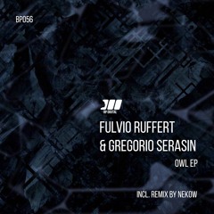 [BP056] Fulvio Ruffert & Gregorio Serasin - Methsoup