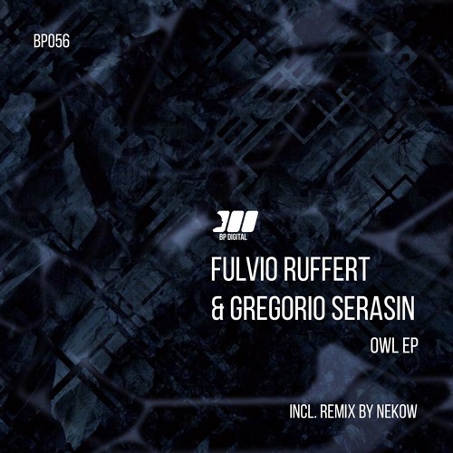 [BP056] Fulvio Ruffert & Gregorio Serasin - Methsoup