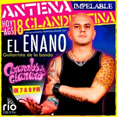 Entrevista al guitarrista de Caramelos de Cianuro El Enano el 18 de Agosto 2016