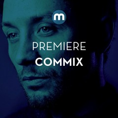 Premiere: Commix 'Honey'