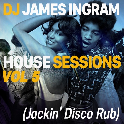 House Sessions Vol5 - Jackin' Disco Rub