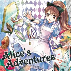 Alice's Adventures [Crossfade Demo]