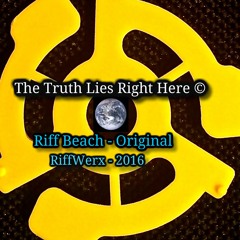 The Truth Lies Right Here © - Original