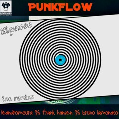 4 - PunkFlow - Hipnose (Bruno Lamonato remix)