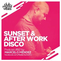 Club Mood Vibes Podcast #82: Marcelo Mendez
