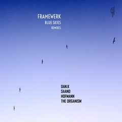 Framewerk - Blue Skies (SAAND Remix)