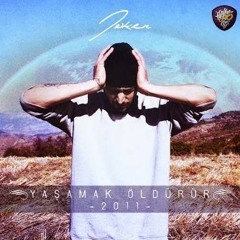 Joker-Yaşamak Öldürür