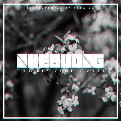 Nhẹ Buông - TN Rings ft. GrayD