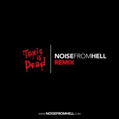 The Toxic Avenger - Toxic is Dead (Noise From Hell Remix)