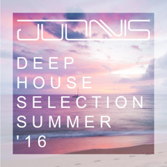 Deep House Selection (Summer '16)