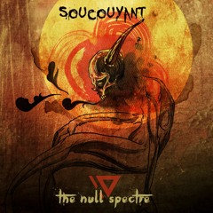 Soucouyant (Anatolia's Finest & The Null Spectre)