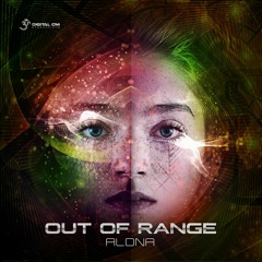 Out Of Range - Alona - EP MiniMix (OUT NOW) | Releasing 7 November