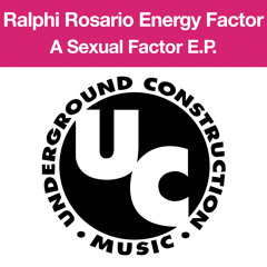Ralphi Rosario Presents Energy Factor - Music, Music (Thee I Humped Mix)