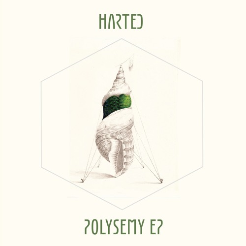 Harted - Polysemy [UYSR036] out now