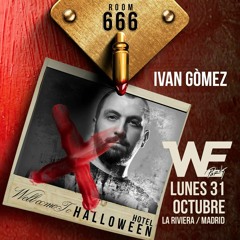 IVAN GOMEZ - WE PARTY HALLOWEEN 2016 Promo Set