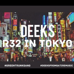 Deeks - R32 IN TOKYO