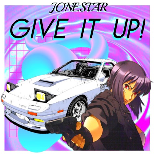 GIVE IT UP!