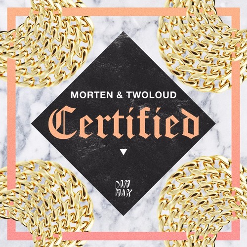 MORTEN & twoloud - Certified (Original Mix)