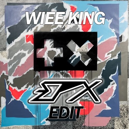 WIEE (EPX King Edit)