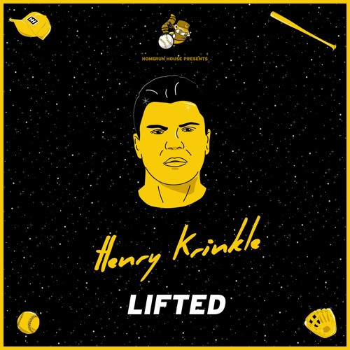 Henry Krinkle - Lifted