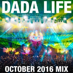 Dada Land - October 2016 Mix