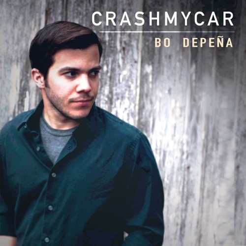 Stream Bo DePeña Listen to Crash My Car playlist online for free on