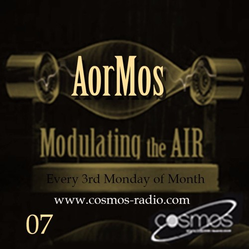 Modulating The Air # 007 By AorMos October 2016