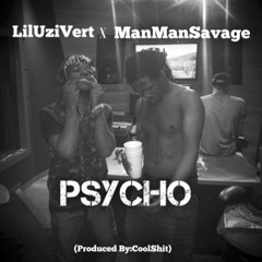 Lil Uzi Vert - Psycho (No DJ) ft. ManMan Savage (DigitalDripped.com)