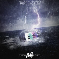 Barely Alive - Welcome To The Real World (Avar3 Remix)
