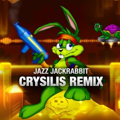 Jazz Jackrabbit - Crysilis Remix (Crystalline Action)