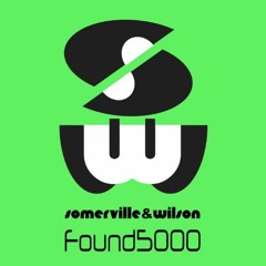 Somerville & Wilson - Found5000 (Original Mix)