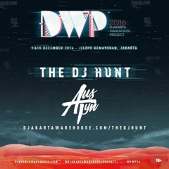 A U S T Y N - DWP DJ HUNT 2016 (TOP 40 DWP DJ HUNT)