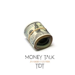 "MONEY TALK" TDT