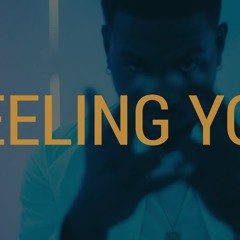 “Feeling You”  [Prod. by GHXST]